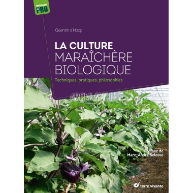 La culture maraîchère biologique